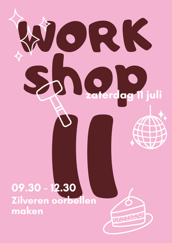 Workshop Zilveren Oorbellen Maken | 11 juli | 09.30 - 12.30