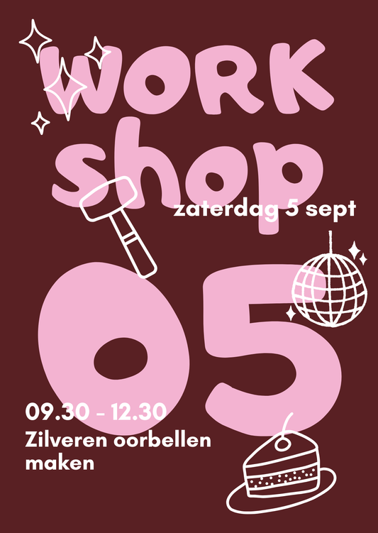 Workshop Zilveren Oorbellen Maken | 5 september | 9.30 - 12.30